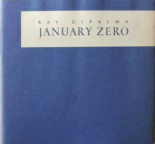 Item #008950 January Zero. Ray Di Palma