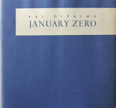 Item #008950 January Zero. Ray Di Palma.