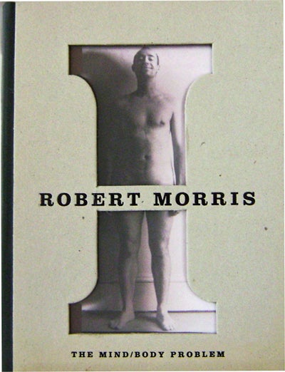 Item #009247 The Mind / Body Problem. Robert Art - Morris.