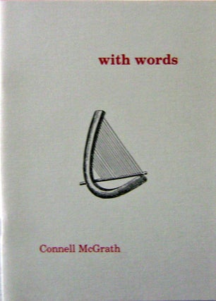 Item #009442 With Words. Connell McGrath