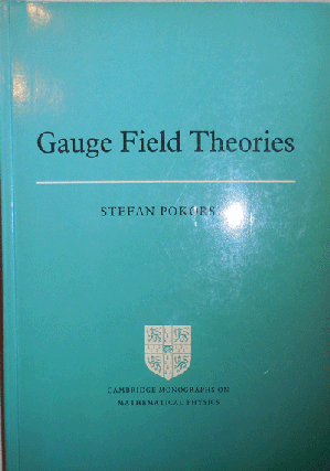 Item #009835 Guage Field Theories. Stefan Pokorski