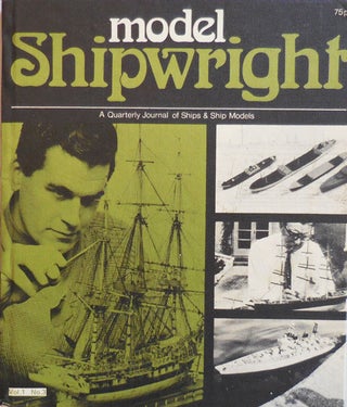 Item #009878 Model Shipwright A Quarterly Journal of Ships & Ship Models Volume 1 Number 3....