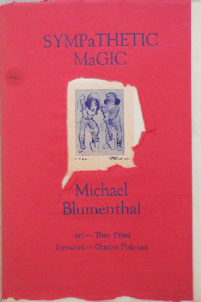 Item #010262 Sympathetic Magic. Michael Blumenthal