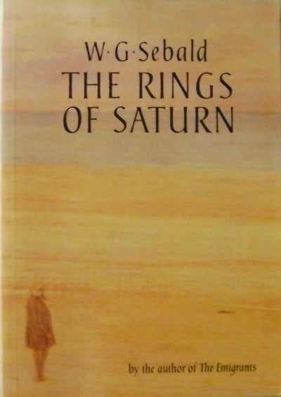 Item #10413 The Rings of Saturn. W. G. Sebald.