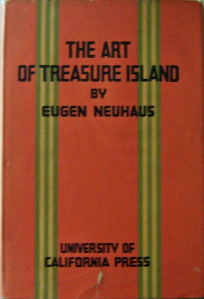 Item #10510 The Art of Treasure Island; First-hand Impressions of the Architecture, Sculpture, Landscape Design, Color Effects, Mural Decorations, Illumination and Other Artistic Aspects of the Golden Gate International Exposition of 1939. Eugen Architecture - Neuhaus.