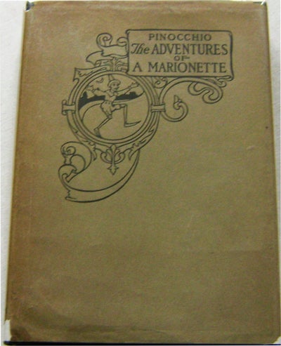 Item #10548 Pinocchio: The Adventures of A Marionette. C. Children's - Collodi, Charles Copeland.