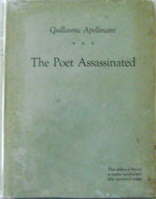 Item #10836 The Poet Assassinated. Guillaume Apollinaire