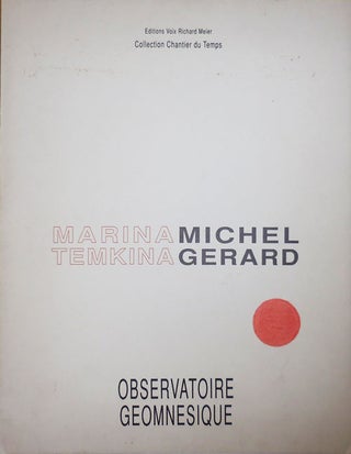 Item #11040 Observatoire Geomnesique. Artist Book - Marina Temkina, Michel Gerard