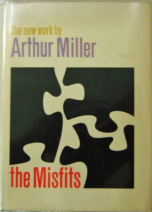 Item #11218 The Misfits (Signed Copy). Arthur Miller
