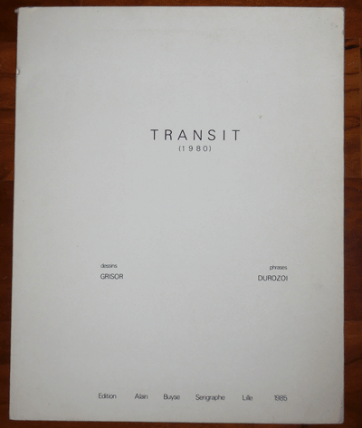 Item #11268 Transit (1980). Artist Book - Durrozoi, Grisor, Gerard, D.