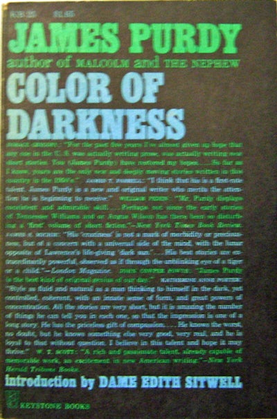 Item #11494 Color Of Darkness (Inscribed Copy). James Purdy.