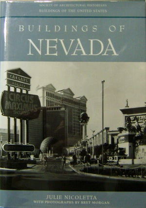 Item #11511 Buildings of Nevada. Julie Architecture - Nicoletta, Bret Morgan