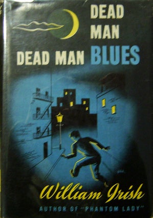 Item #11795 Dead Man Blues. William Mystery - Irish, Cornell Woolrich