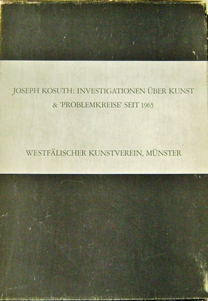 Item #12197 Protoinvestigationen & Erste Investigation (1965, 1966-1968). Joseph Art - Kosuth