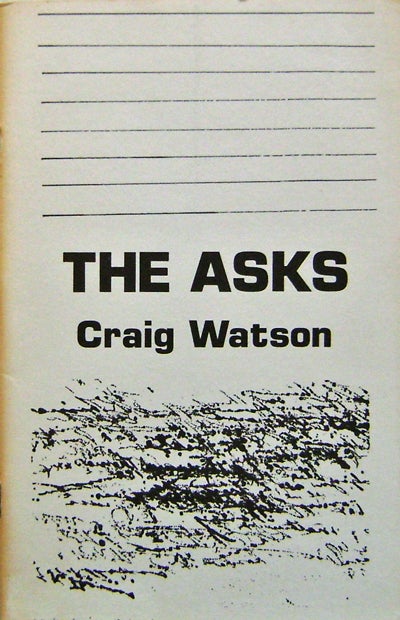 Item #12368 The Asks (Inscribed). Craig Watson.
