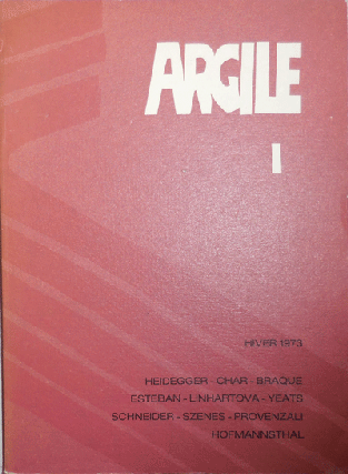 Item #12664 Argile I. Martin Heidehher, W. B., Yeats, Georges, Braque, Rene, Char