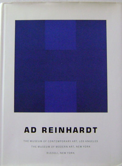 Item #12896 Ad Reinhardt. Ad Art - Reinhardt, Yves-Alain Bois.
