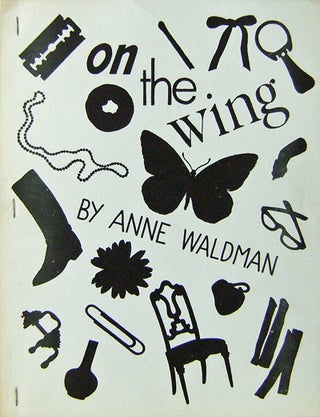 Item #12987 Highjacking and On The Wing. Lewis Warsh, Anne Waldman