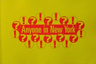Item #13078 Anyone In New York?; An Interactive Artwork. Simon Art - Grennan, Christopher Sperandio