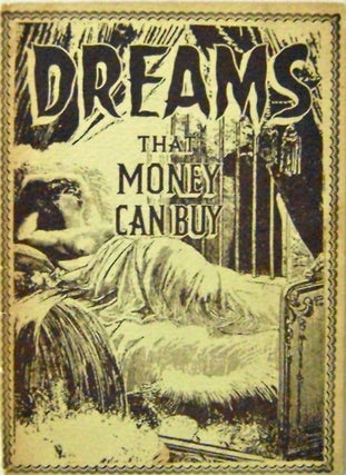 Item #13119 Dreams That Money Can Buy. Marcel Duchamp Surrealism - Max Ernst, Hans Richter