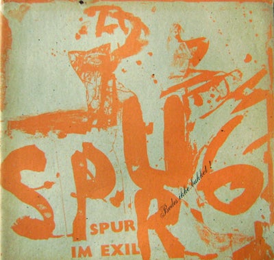Item #13133 Spur #6 (Spur Im Exil). Artist Periodical - Grup Spur.