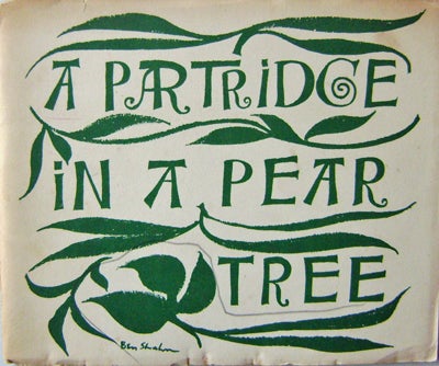 Item #13135 A Partridge In A Pear Tree (Inscribed). Ben Christmas - Shahn.