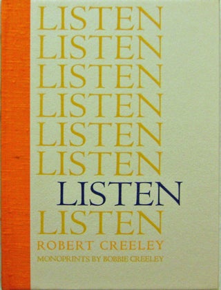 Item #13252 Listen (Signed). Robert Creeley