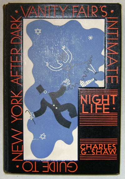 Item #13456 NightLife; Vanity Fair's Intimate Guide to New York After Dark. Charles G. New York - Shaw.