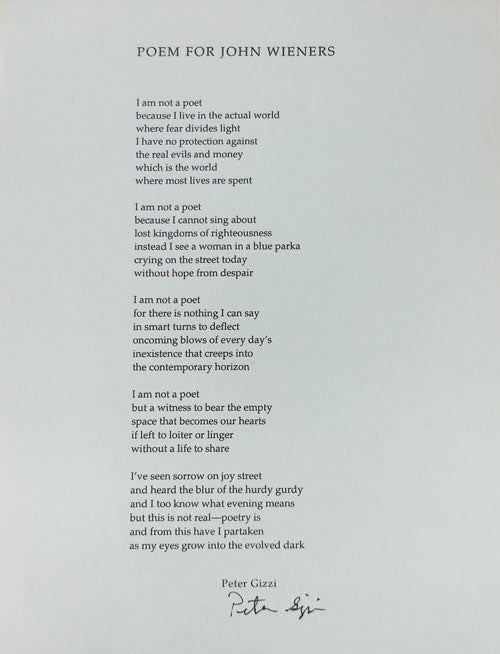 Item #13561 Poem For John Wieners (Signed Broadside). Peter Gizzi.