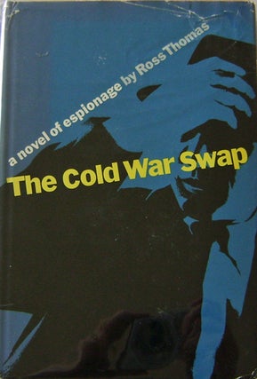 Item #13662 The Cold War Swap (Edgar Award Winner). Ross Crime - Thomas