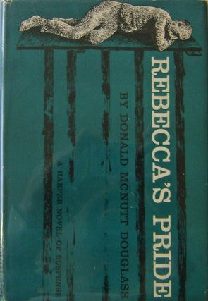 Item #13664 Rebecca's Pride (Edgar Award Winner). Donald McNutt Mystery - Douglass