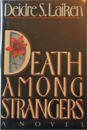 Item #13686 Death Among Strangers (Edgar Award Winner). Deidre S. Mystery - Laiken