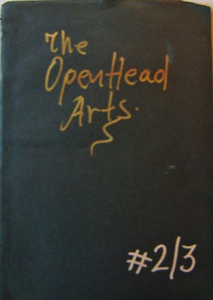 Item #13771 The Open Head Arts #2/3. Mariapia Fanna Mail Art - Rade Milinkovic, Bob Black, Guy...