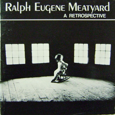 Item #14416 Ralph Eugene Meatyard; A Retrospective. Ralph Eugene Photography - Meatyard.