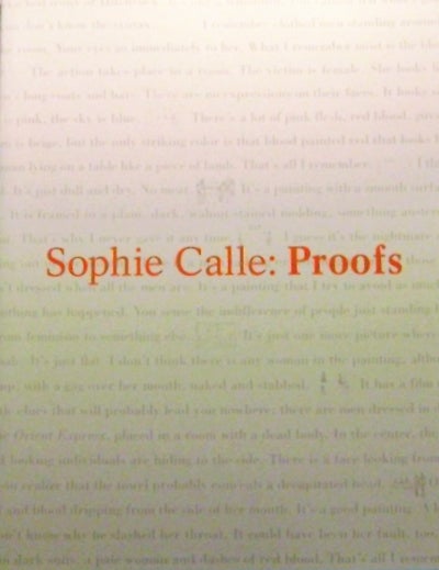 Item #14441 Sophie Calle: Proofs. Photography - Calle Sophie.