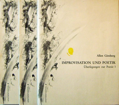 Item #14520 Improvisation Und Poetik / Riverside Interview / Die Poesie Des Dharma; Uberlegungen zur Poesie 1 /2 / 3 (Three Volumes with Author Initials and Stamp). Allen Beats - Ginsberg.