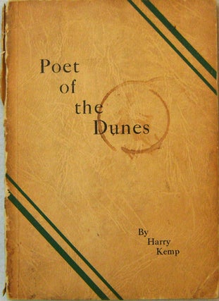 Item #14612 Poet Of The Dunes (Signed Copy). Harry Kemp