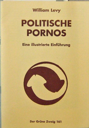 Item #14746 Politische Pornos; Eine Illustrierte Einfuhrung (with Signed Handwritten Post Card)....