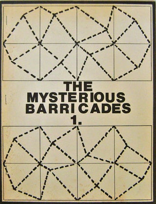 Item #14752 The Mysterious Barricades # 1. Henry Weinfield, Brad Stark Toby Olson, Charles...