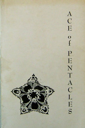 Item #14950 Ace Of Pentacles (With Signed Broadside Poem). John Wieners