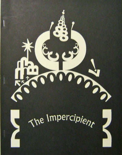 Item #15015 The Impercipient December1993 Issue (#4). Jennifer Moxley, Chris Stroffolino / Rod Smith / Judith Goldman / Damon Krukowski / Mark McNorris / J. L. Jacobs / Patrick Phillips / Kristin Prevallet / Scott Bentley.