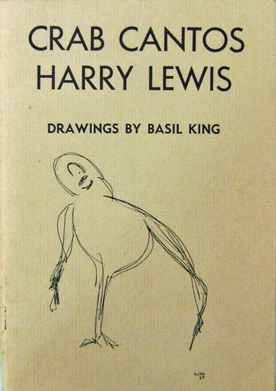 Item #15062 Crab Cantos (Inscribed). Harry Lewis, Basil King.