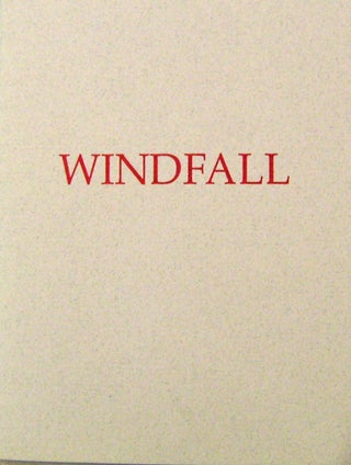 Item #15084 Windfall (Inscribed). Richard Carella