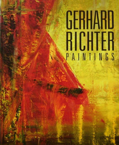 Item #15449 Gerhard Richter Paintings. Roald Art - Nasgaard, I. Michael Danoff, Gerhard Richter.