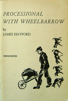 Item #15674 Processional With Wheelbarrow. James Hayford