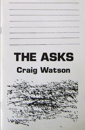 Item #15733 The Asks. Craig Watson