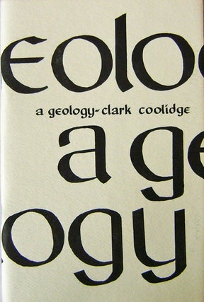 Item #15735 A Geology. Clark Coolidge