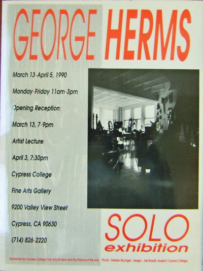 Item #15820 George Herms Solo Exhibition [Poster]. George Art Poster - Herms.