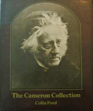Item #16175 The Cameron Collection; An Album of Photographs by Julia Margaret Cameron Presented...
