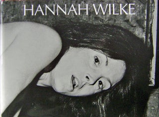 Item #16208 Hannah Wilke; A Retrospective (Signed with Small Drawing). Joanna Frueh, Hannah...